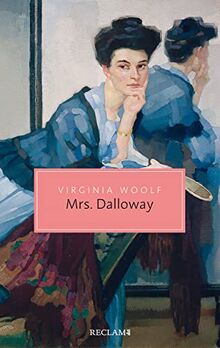 Mrs. Dalloway (Reclam Taschenbuch)