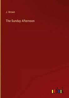 The Sunday Afternoon