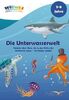 "WiBuKi" Wissensbuch für Kinder: Die Unterwasserwelt: Vielerlei über Tiere, die in den Tiefen der Weltmeere leben - Vorlesebuch für Kinder ab 3 Jahren