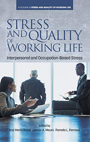 Stress and Quality of Working Life: Interpersonal and Occupation-Based Stress (HC)