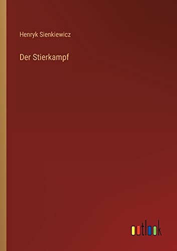 Der Stierkampf