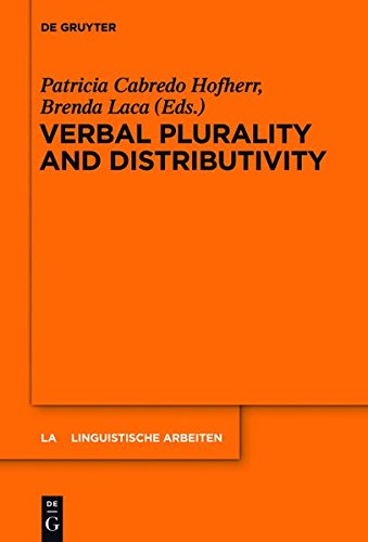 Verbal Plurality and Distributivity (Linguistische Arbeiten, Band 546)