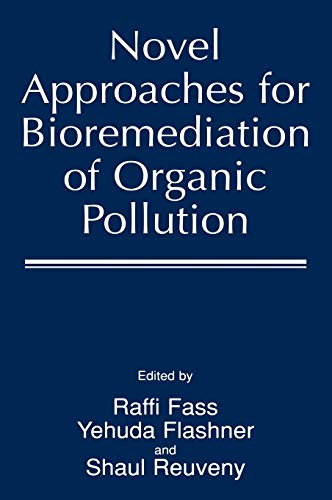 Novel Approaches for Bioremediation of Organic Pollution