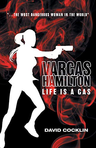 Vargas Hamilton: Life Is A Gas