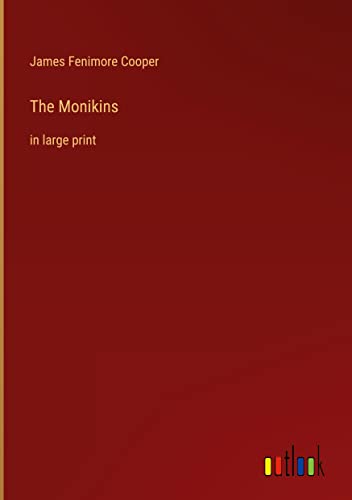 The Monikins: in large print