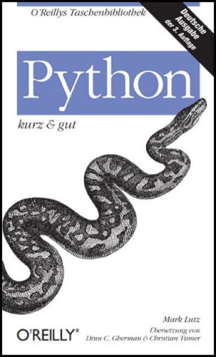 Python kurz und gut von Mark Lutz - Taschenbuch