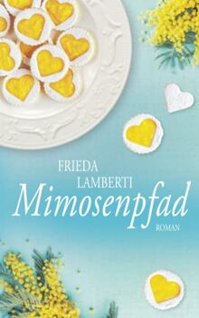 Mimosenpfad (»Pfad« Reihe, Band 1)