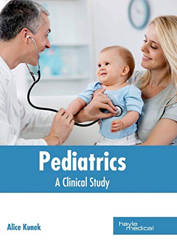 Pediatrics: A Clinical Study