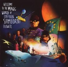 Welcome to the Magic World of Captain Samourai Flo