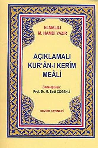 Aciklamali Kuran-i Kerim Meali: Metinsiz - Cep Boy