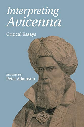 Peter Adamson Interpreting Avicenna, Critical Essays