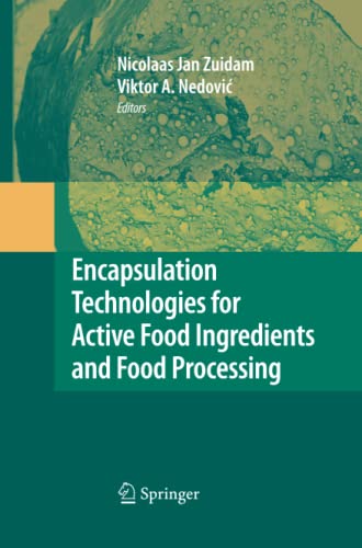 Encapsulation Technologies for Active Food Ingredients and Food Processing