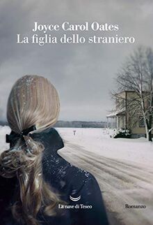 La figlia dello straniero (I delfini. Best seller)