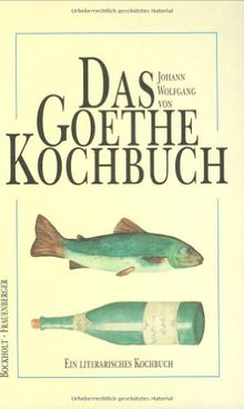 Das Goethe-Kochbuch