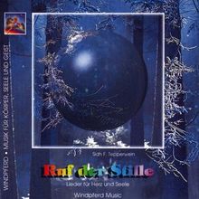 Ruf der Stille. CD. Lieder für Herz und Seele