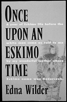 Once upon an Eskimo Time