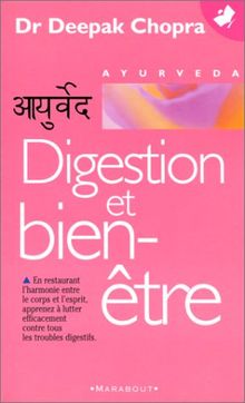 Digestion et bien-être : comment vivre en harmonie avec son corps