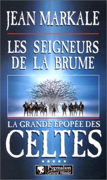 Les seigneurs de la brume : cinquième époque