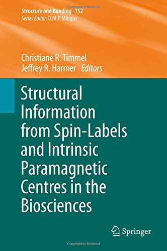 Structural Information from Spin-Labels and Intrinsic Paramagnetic Centres in the Biosciences (Structure and Bonding)