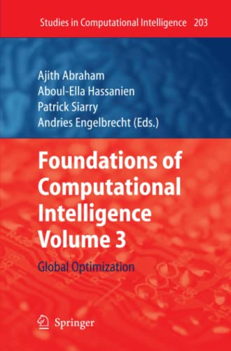 Foundations of Computational Intelligence Volume 3: Global Optimization (Studies in Computational Intelligence, Band 203)