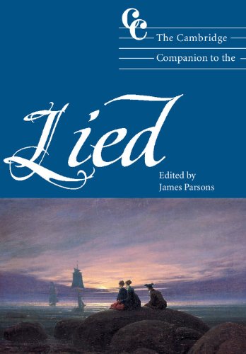The Cambridge Companion to the Lied (Cambridge Companions to Music)