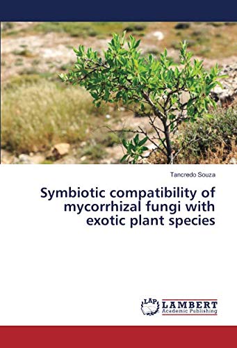 Symbiotic compatibility of mycorrhizal fungi with exotic plant species