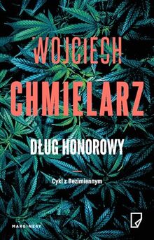 Dług honorowy: Cykl z Bezimiennym