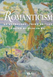 Romanticism: An Anthology (Blackwell Anthologies)
