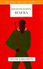 Destination Biafra (African Writers Series)