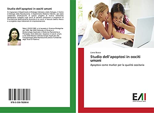 Studio dell'apoptosi in oociti umani: Apoptosi come marker per la qualità oocitaria