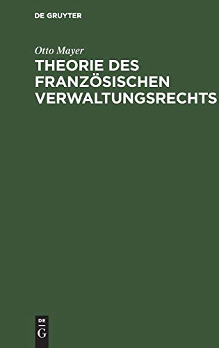 Theorie des französischen Verwaltungsrechts
