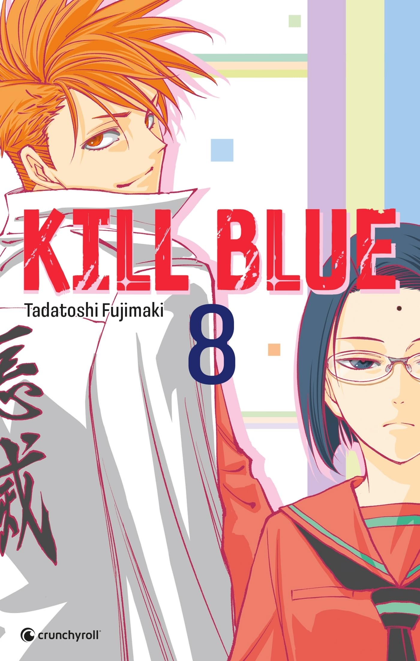 Kill blue. Vol. 8