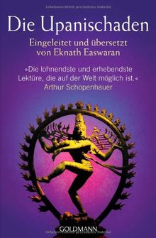 Die Upanischaden: Eingeleitet und übersetzt von Eknath Easwaran