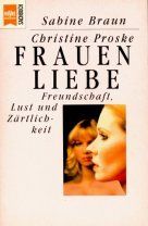 Frauenliebe. Freundschaft, Lust und Zärtlichkeit.