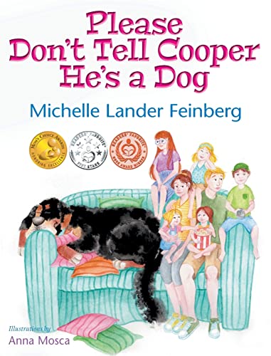 Please Don't Tell Cooper He's a Dog (Mom's Choice Award Recipient-Gold) (Cooper the Dog, Band 1)