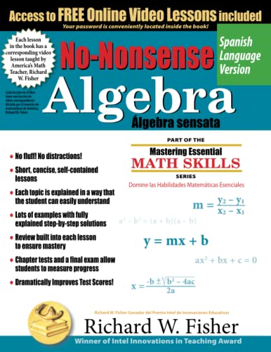 No-Nonsense Algebra, Spanish Language Version (Stepping Stones to Proficiency in Algebra - Spanish, Band 4)