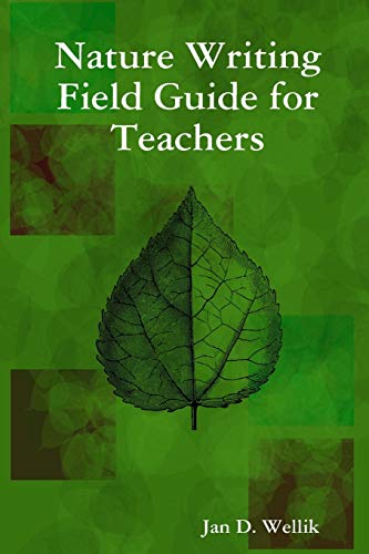 Nature Writing Field Guide for Teachers