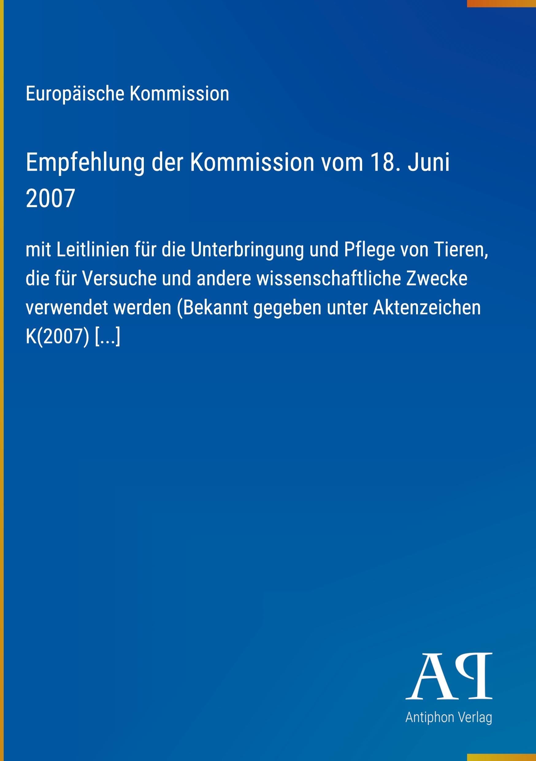 Empfehlung der Kommission vom 18. Juni 2007