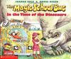 The Magic School Bus in the Time of the Dinosaurs (Magic School Bus (Paperback))