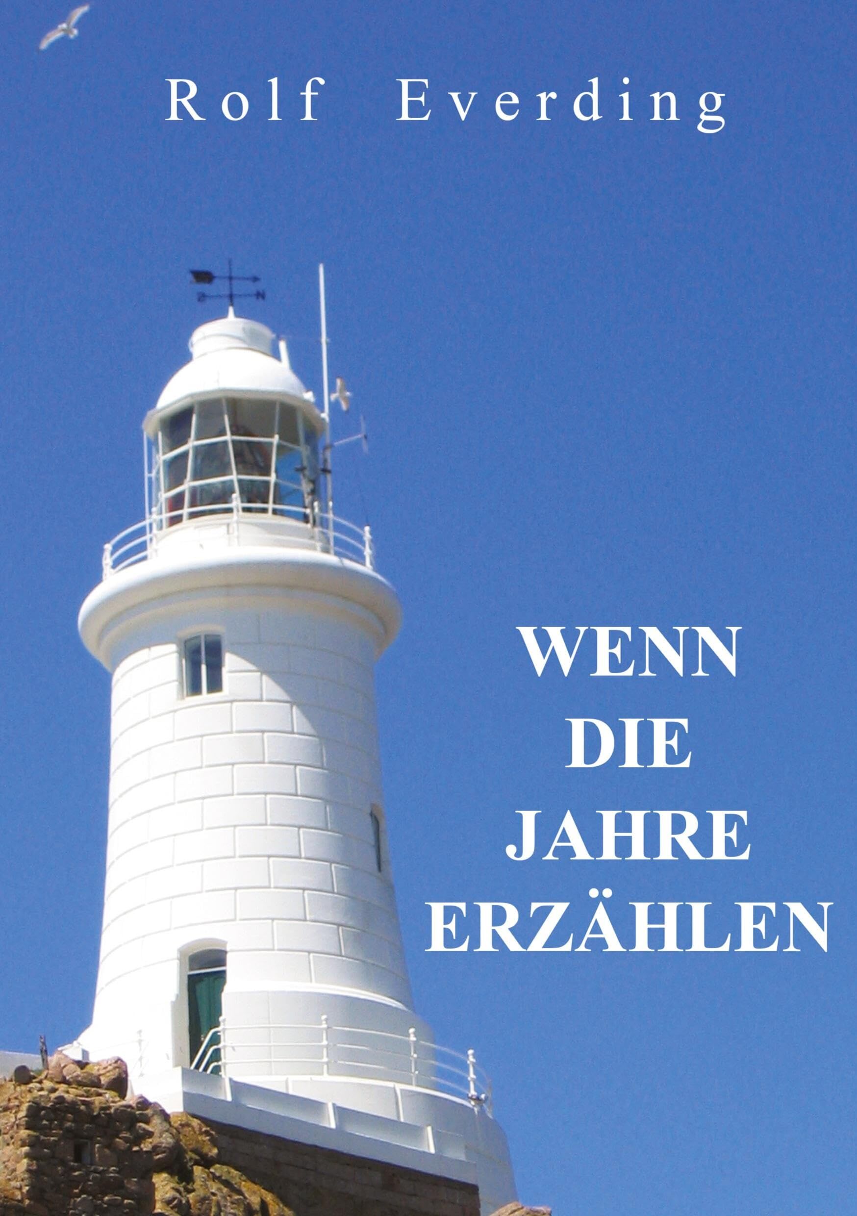 WENN DIE JAHRE ERZÄHLEN