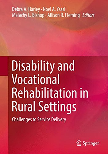 Disability and Vocational Rehabilitation in Rural Settings: Challenges to Service Delivery
