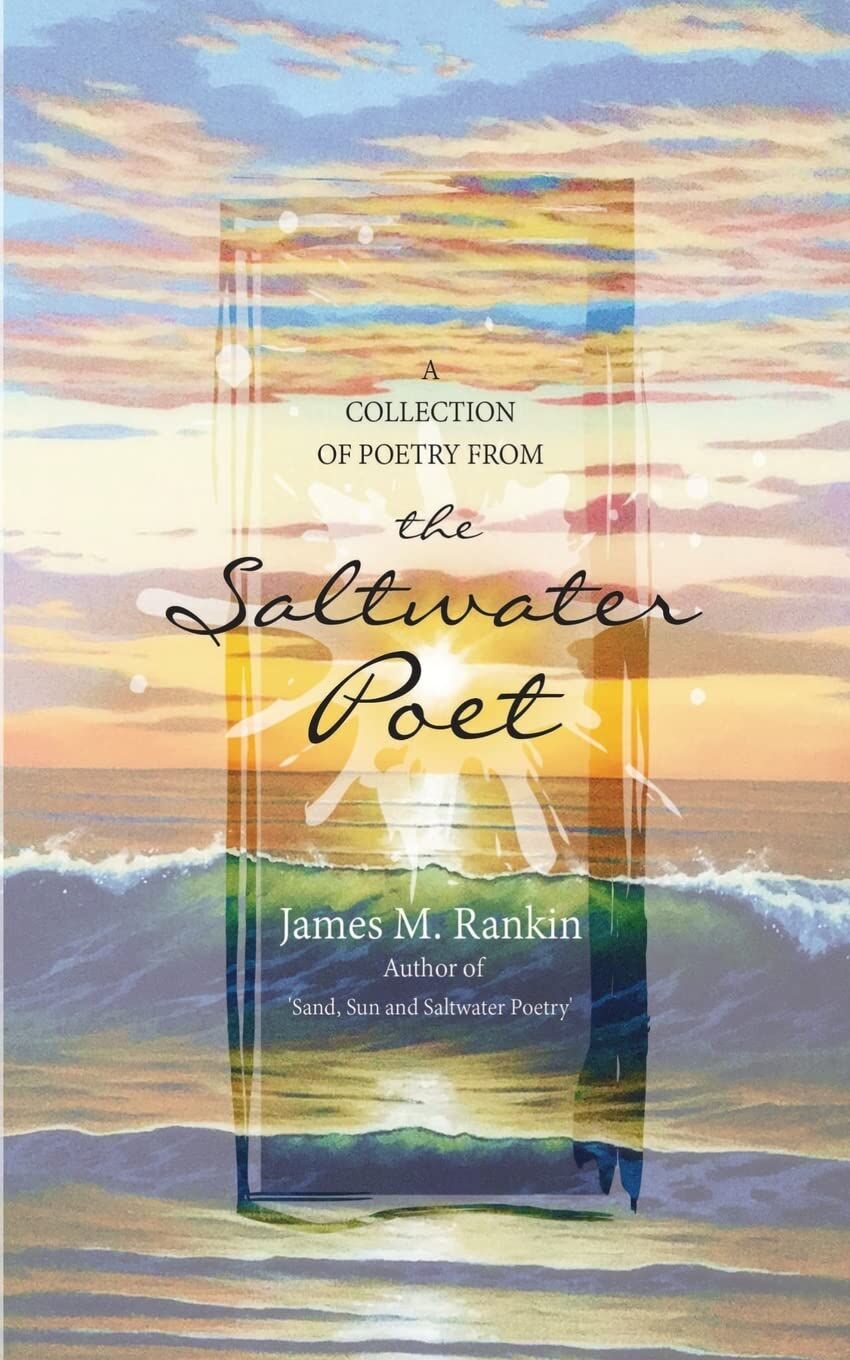 The Saltwater Poet Collection