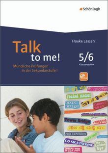 Talk to me!: 5./6. Schuljahr