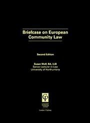 Briefcase on European Community Law (Briefcase Series)