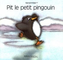 Pit, le petit pingouin