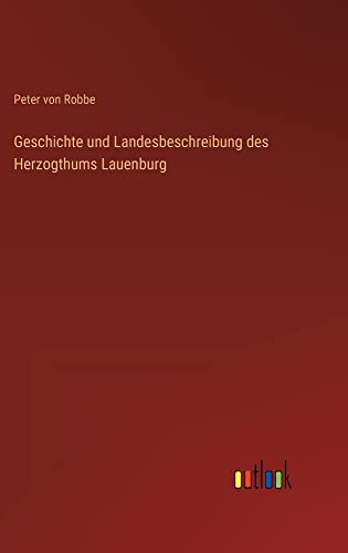 Geschichte und Landesbeschreibung des Herzogthums Lauenburg