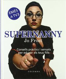 SUPERNANNY (FORA DE COL.LECCIO)