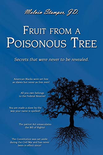 Mel Stamper Fruit From A Poisonous Tree