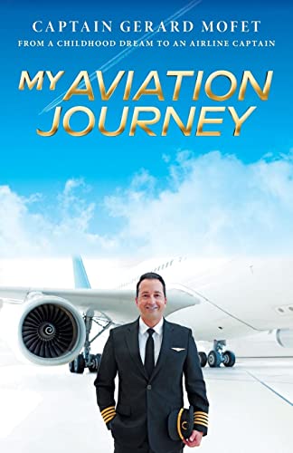 My Aviation Journey: From a childhood dream to an airline captain