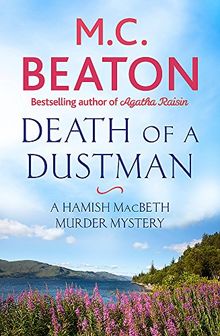 Death of a Dustman (Hamish Macbeth, Band 16)